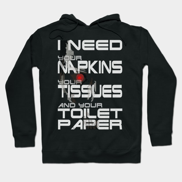 Toilet Paper Hoarding Terminate It Now Hoodie by Electrovista